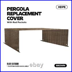 Breathable Pergola Replacement Cover Panel Canopy Shade Cover withRod Pocket Brown